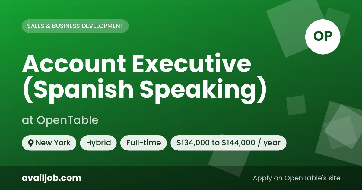 Account Executive (Spanish Speaking) job at OpenTable in New York
