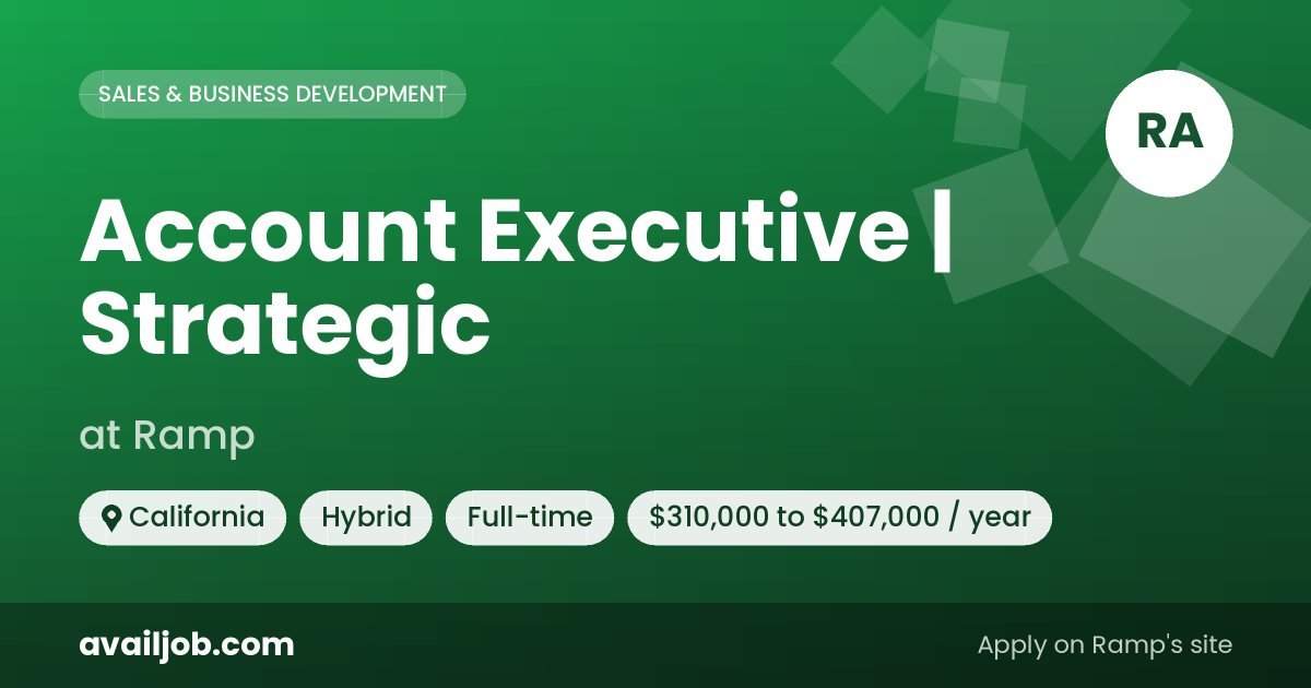Account Executive | Strategic job at Ramp in California