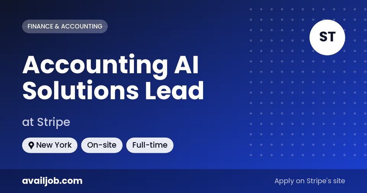 Accounting AI Solutions Lead job at Stripe in New York