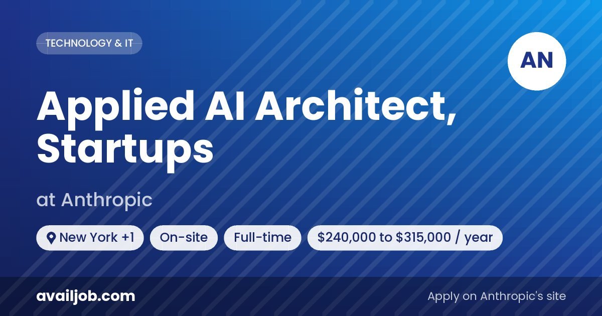 Applied AI Architect, Startups job at Anthropic in New York