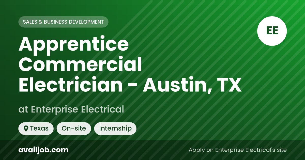 Apprentice Commercial Electrician - Austin, TX job at Enterprise Electrical in Texas