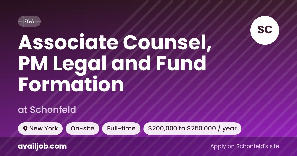 Associate Counsel, PM Legal and Fund Formation job at Schonfeld in New York