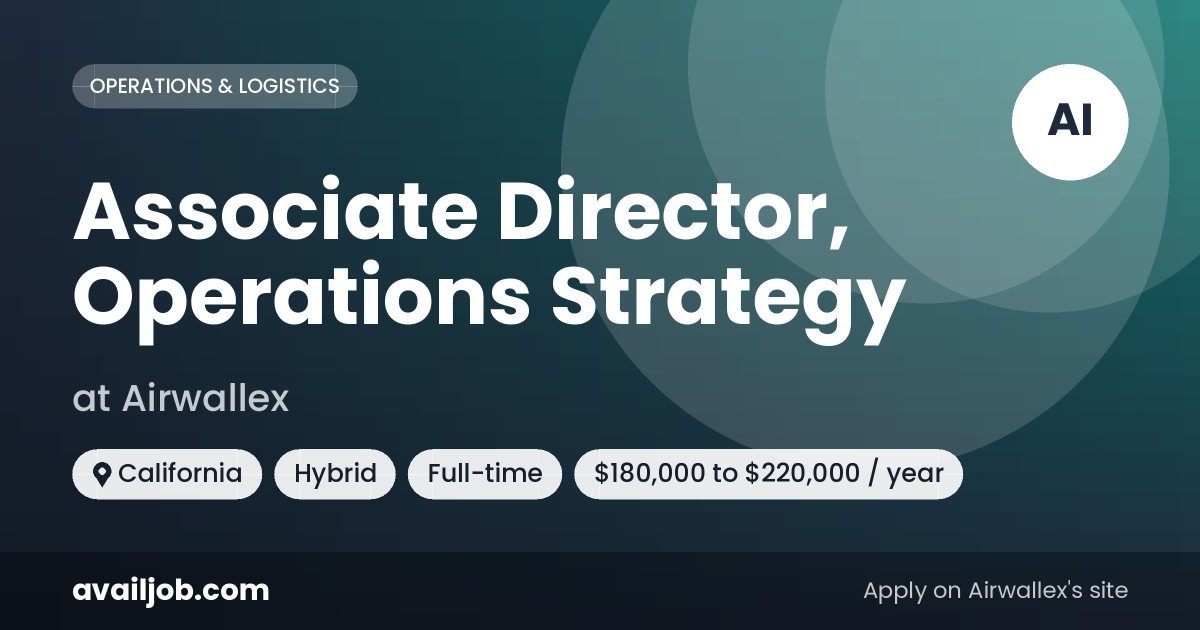Associate Director, Operations Strategy job at Airwallex in California