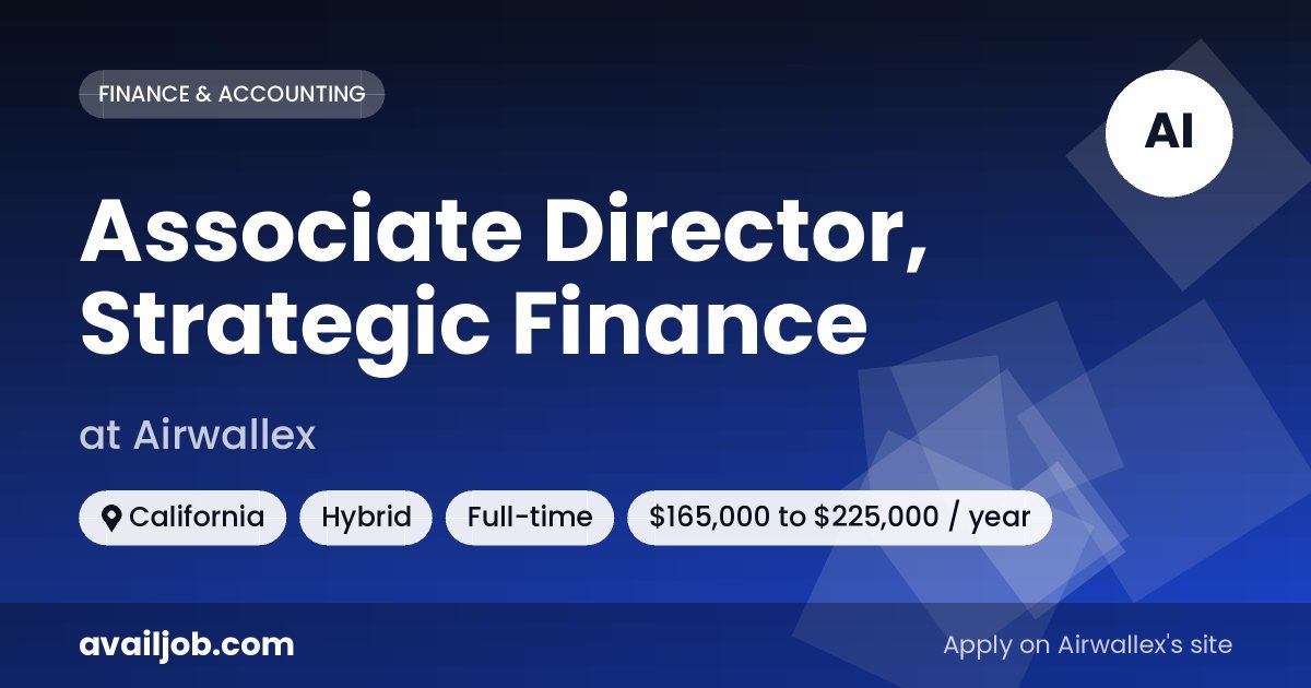 Associate Director, Strategic Finance job at Airwallex in California