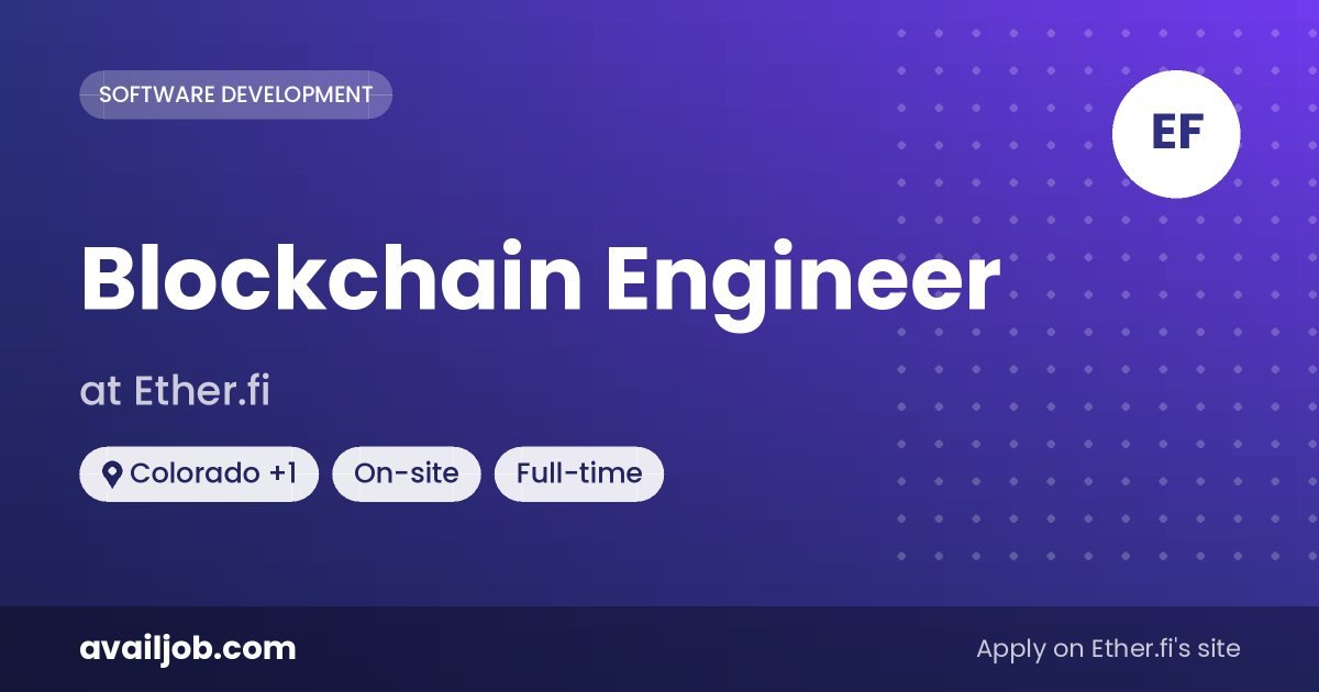Blockchain Engineer job at Ether.fi in Colorado