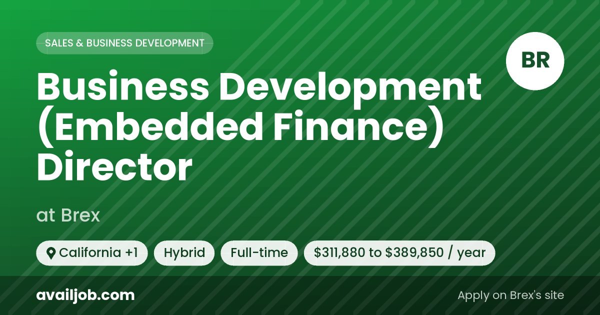 Business Development (Embedded Finance) Director job at Brex in California