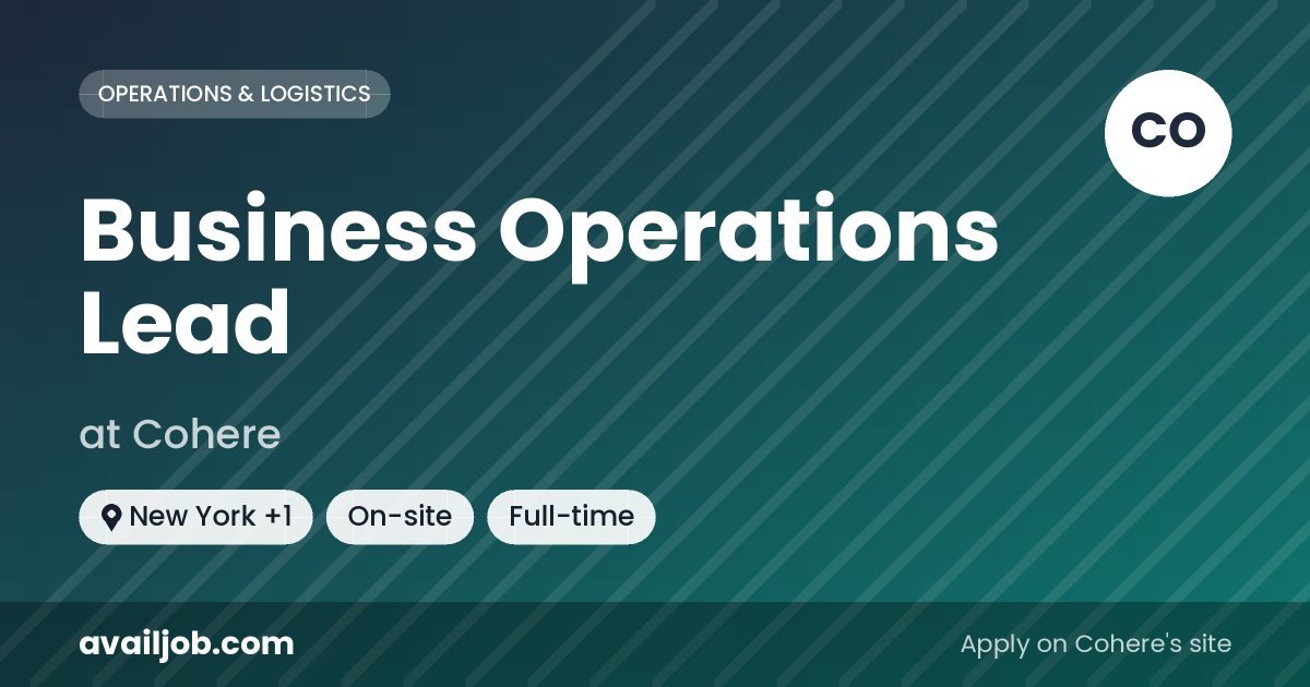 Business Operations Lead job at Cohere in New York