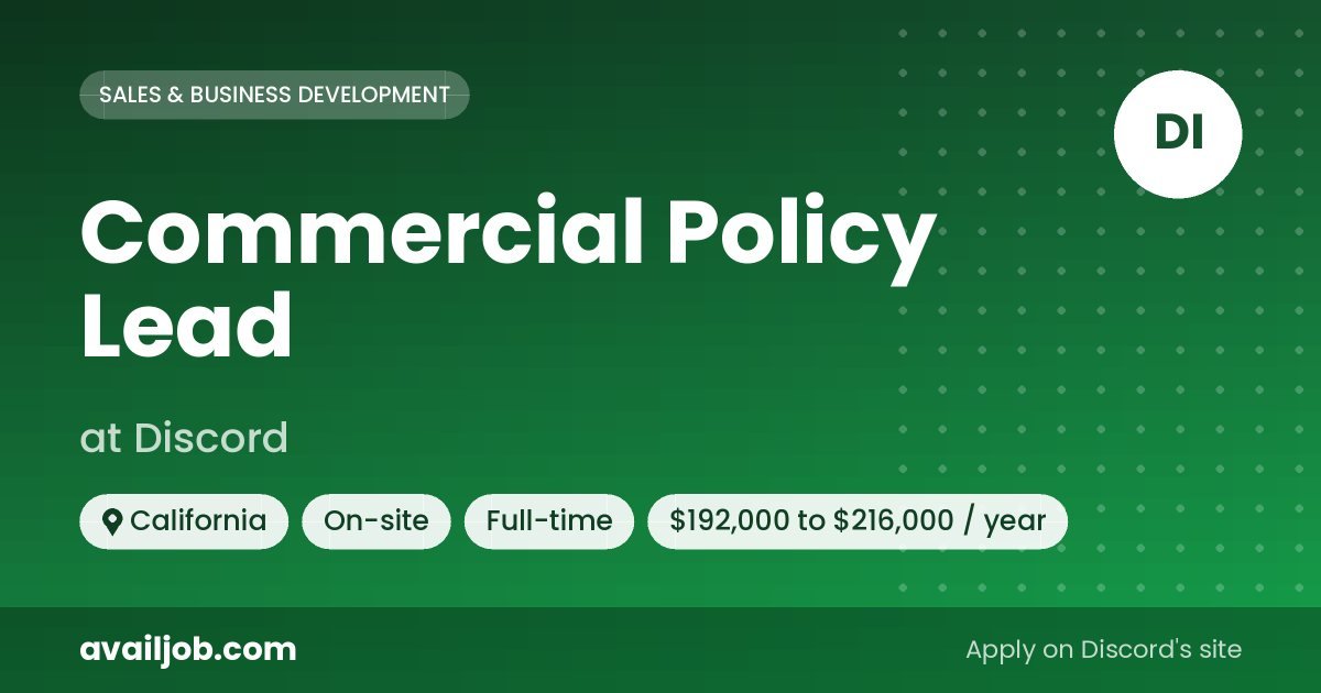 Commercial Policy Lead job at Discord in California
