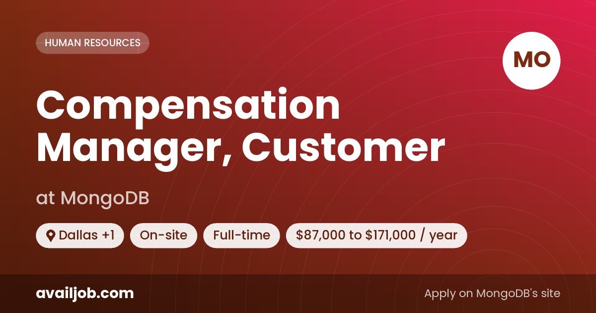 Compensation Manager, Customer job at MongoDB in Dallas