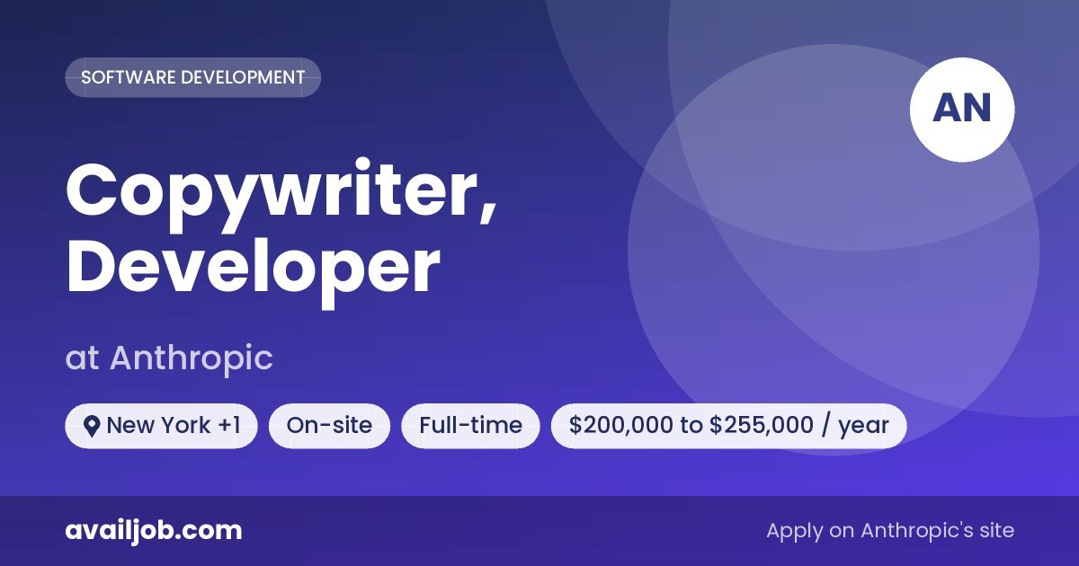Copywriter, Developer job at Anthropic in New York