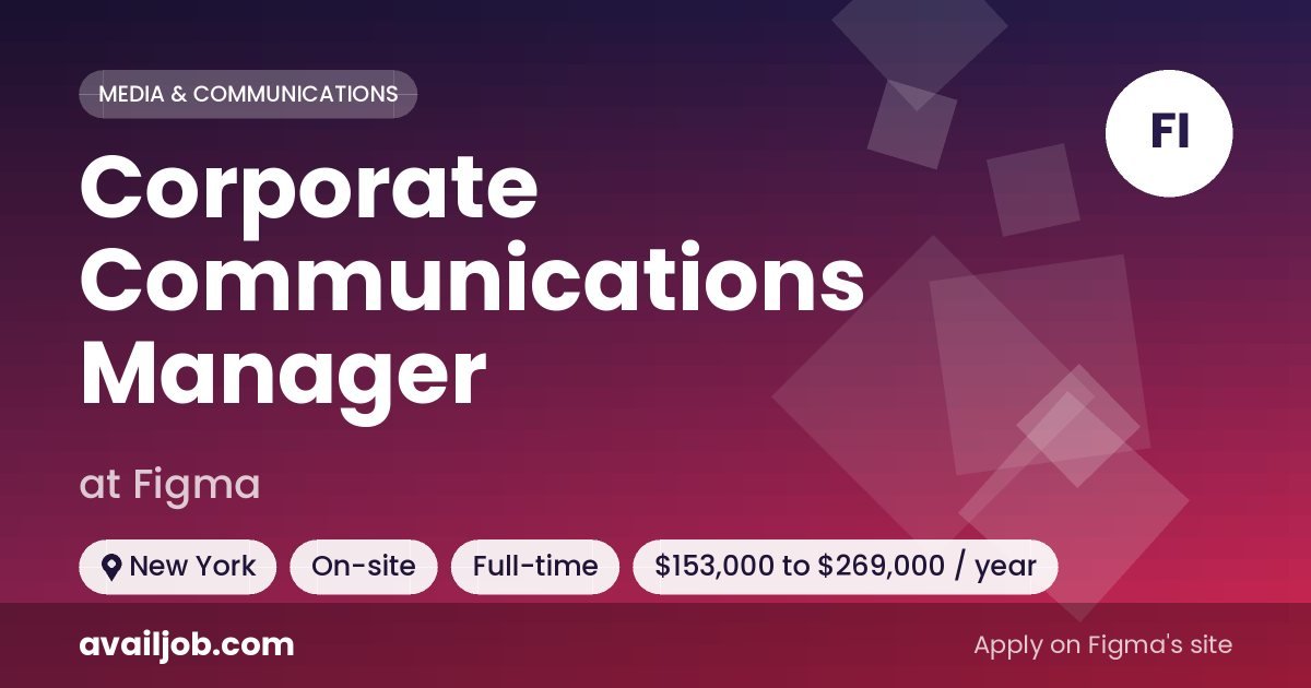 Corporate Communications Manager job at Figma in New York