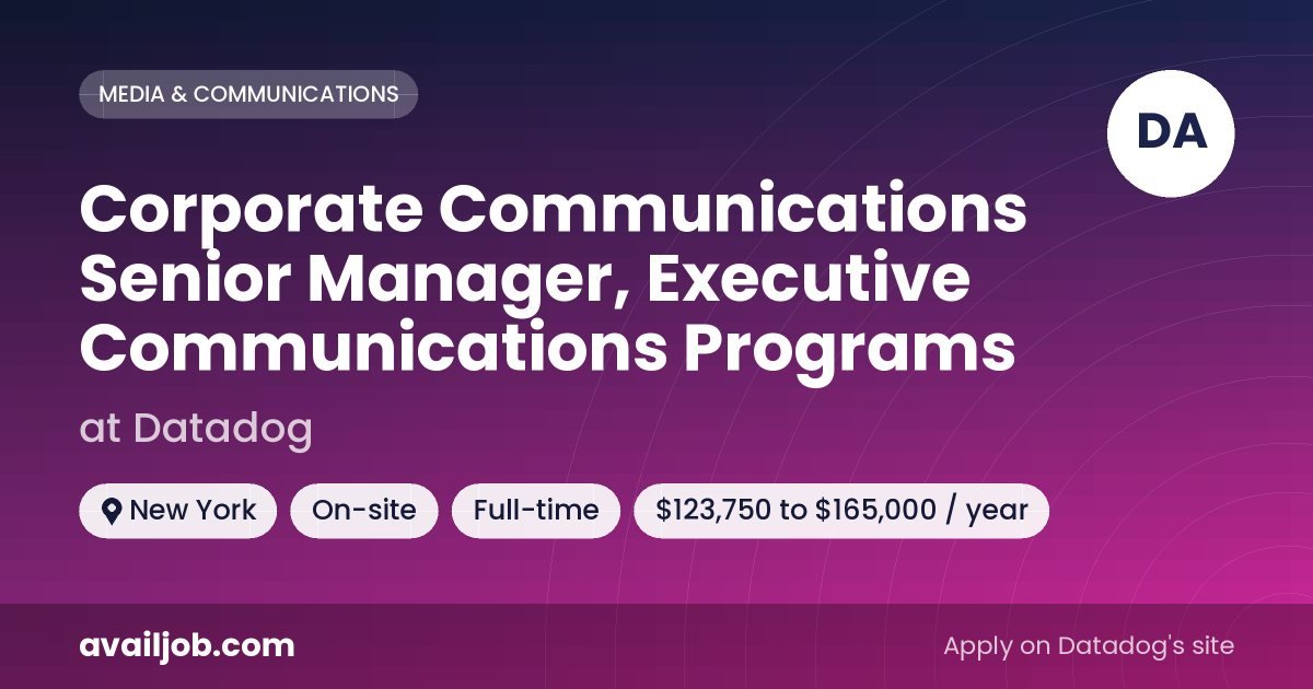 Corporate Communications Senior Manager, Executive Communications Programs job at Datadog in New York