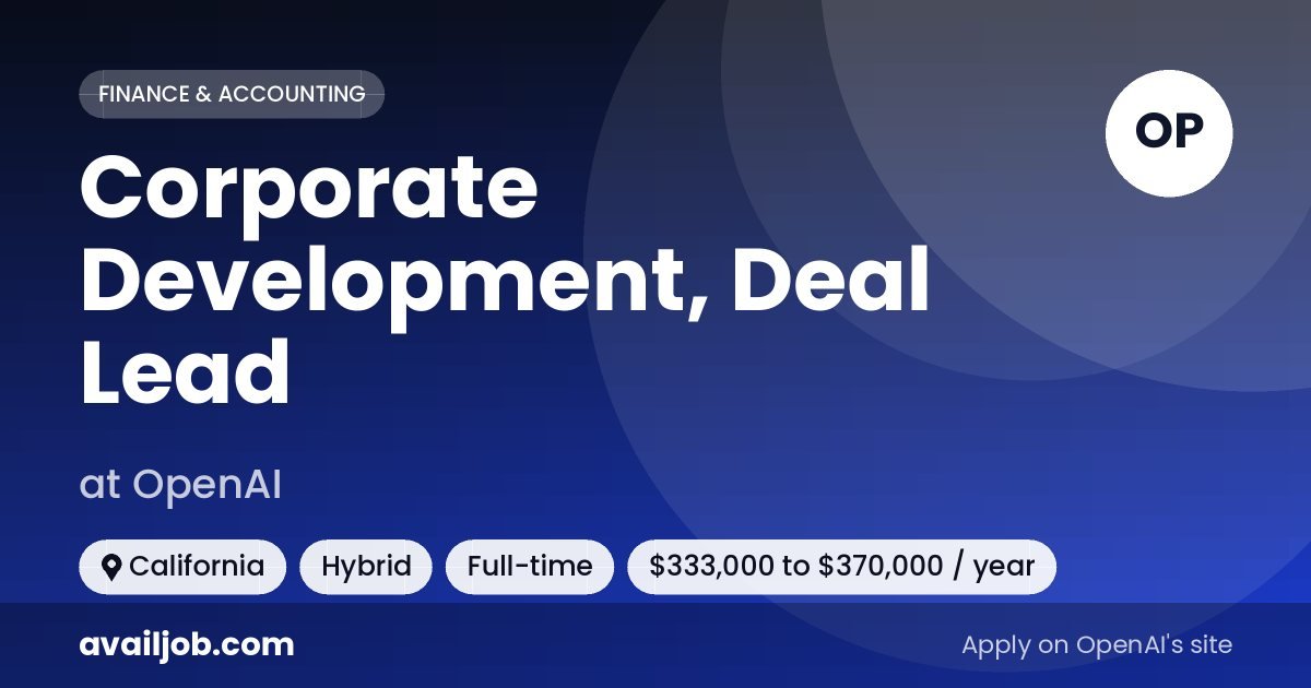 Corporate Development, Deal Lead job at OpenAI in California