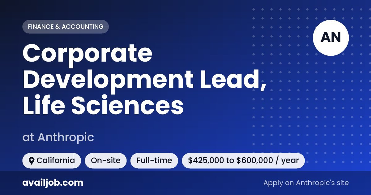 Corporate Development Lead, Life Sciences job at Anthropic in California