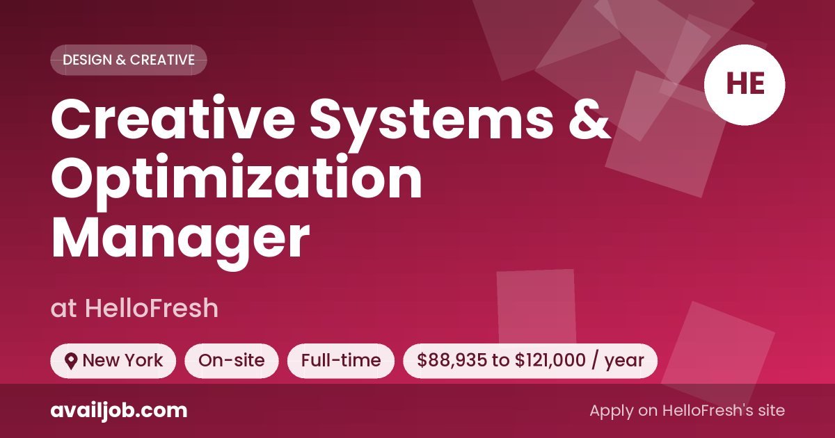 Creative Systems & Optimization Manager job at HelloFresh in New York