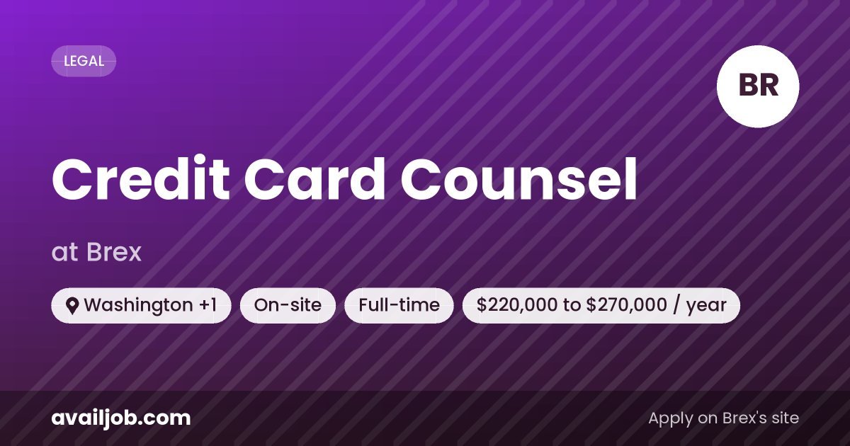 Credit Card Counsel job at Brex in Washington