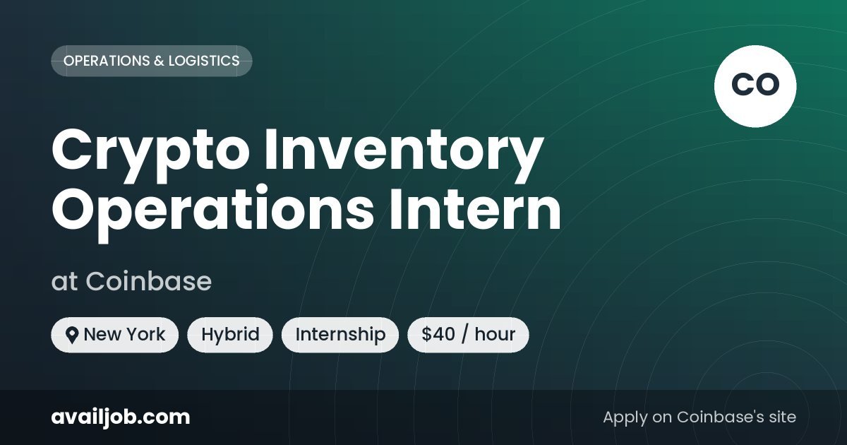 Crypto Inventory Operations Intern job at Coinbase in New York