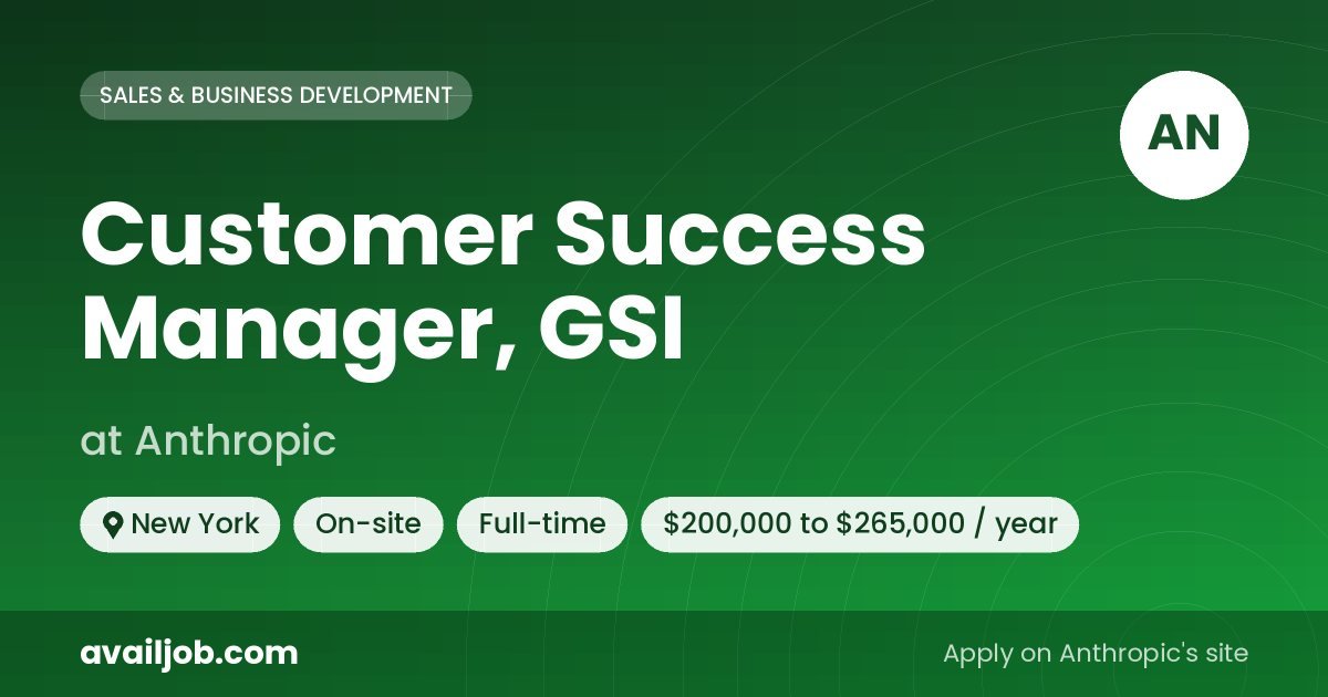 Customer Success Manager, GSI job at Anthropic in New York