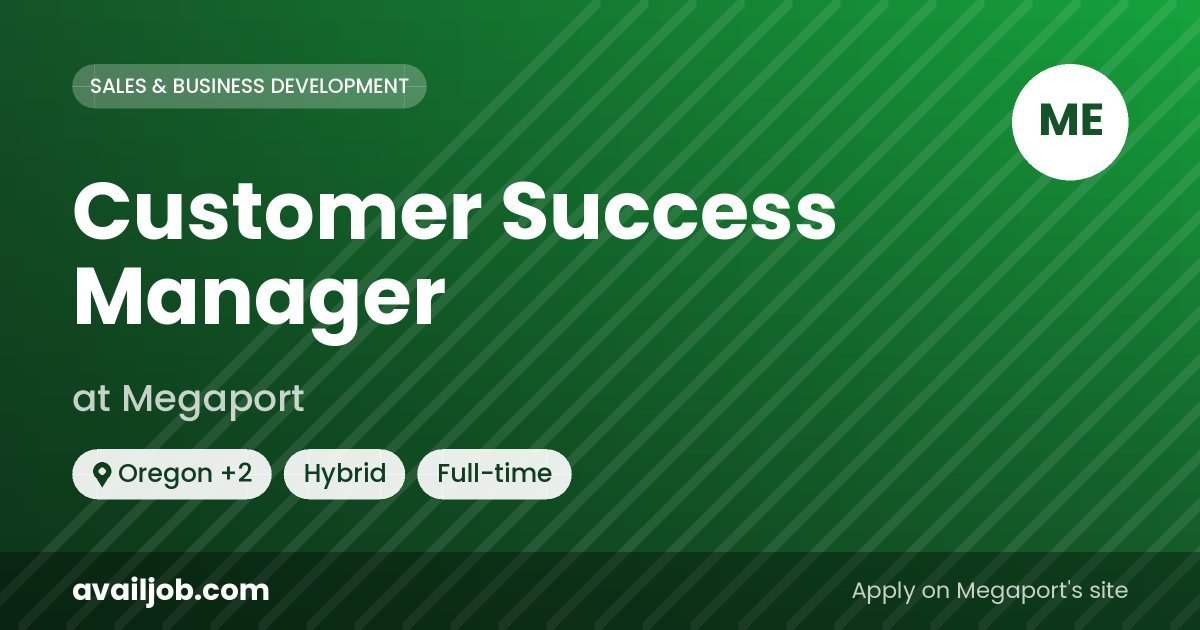 Customer Success Manager job at Megaport in Oregon
