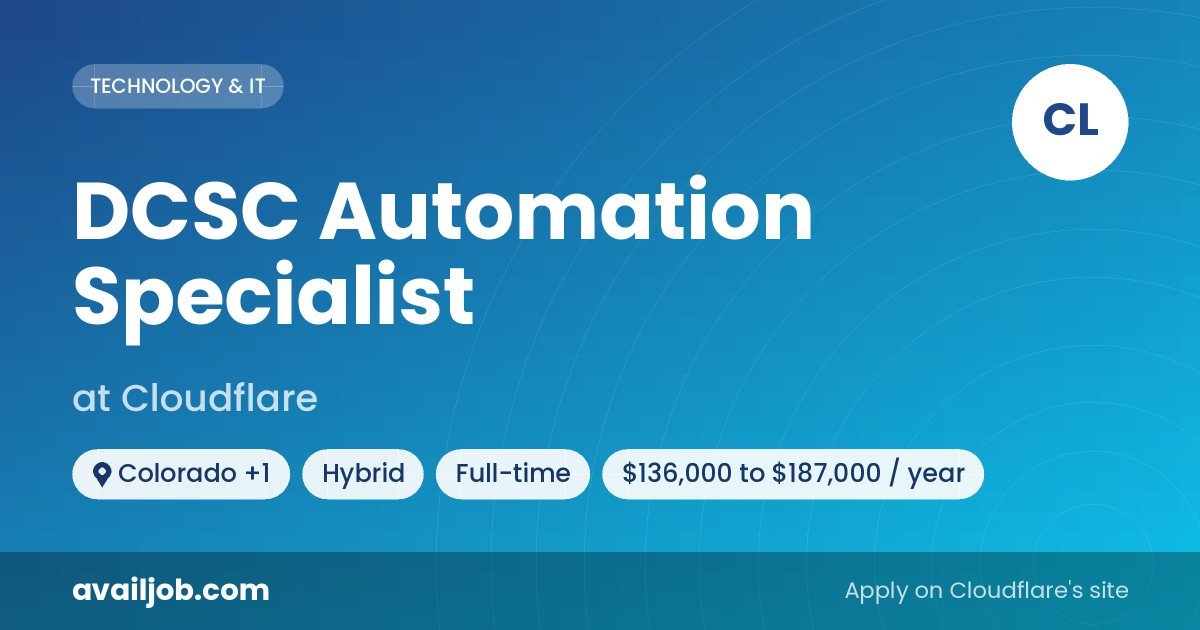 DCSC Automation Specialist job at Cloudflare in Colorado