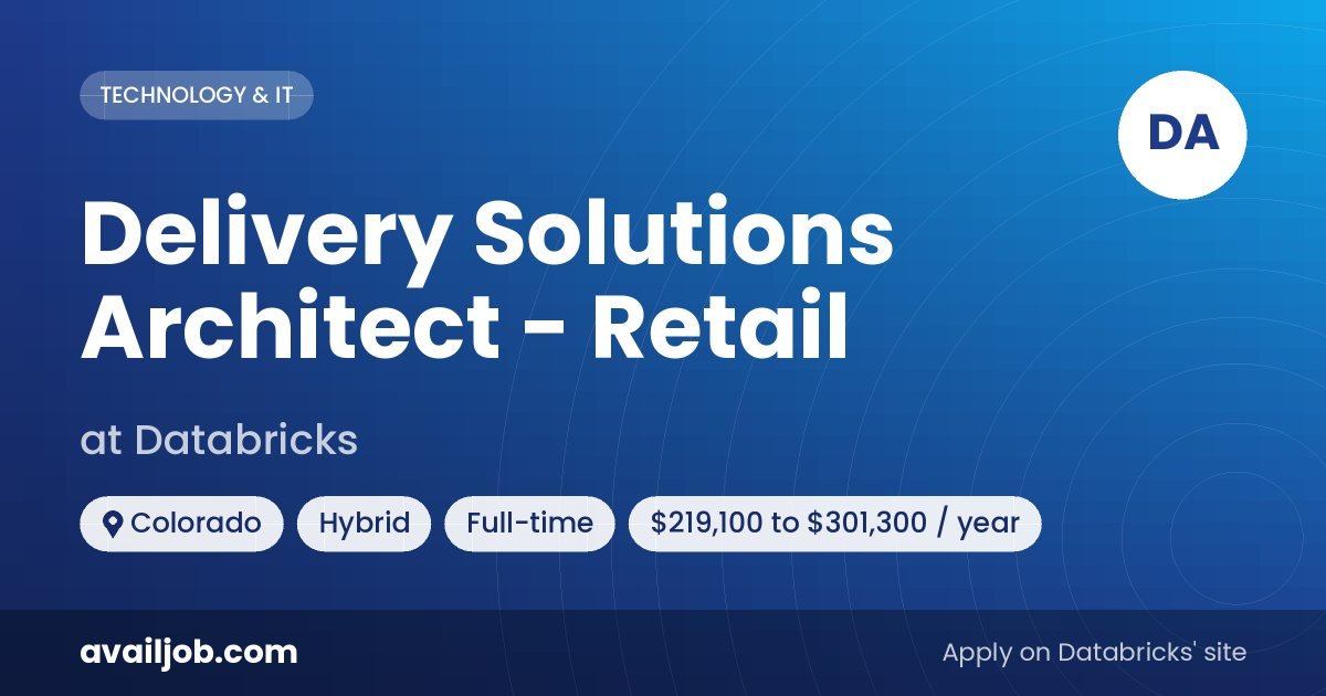 Delivery Solutions Architect - Retail job at Databricks in Colorado