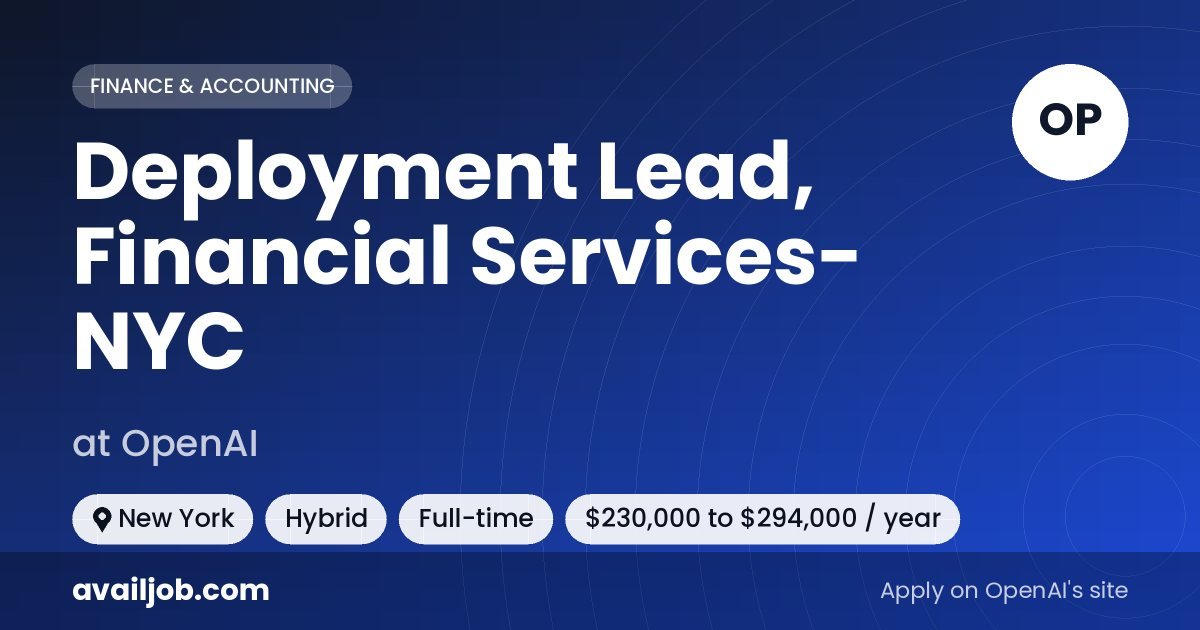 Deployment Lead, Financial Services- NYC job at OpenAI in New York