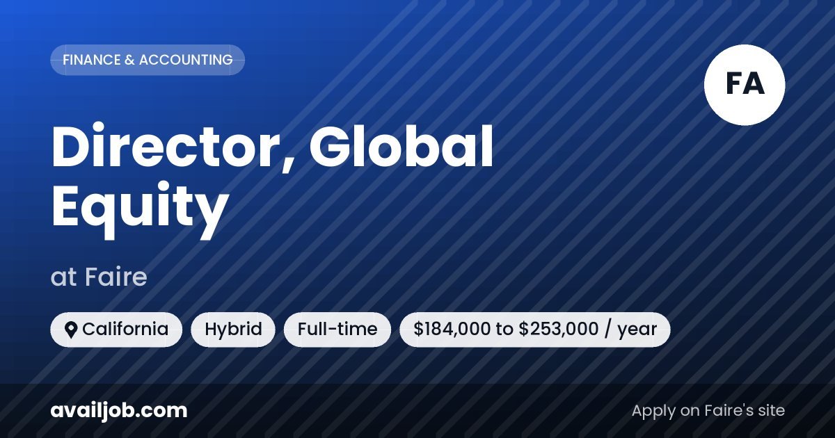 Director, Global Equity job at Faire in California