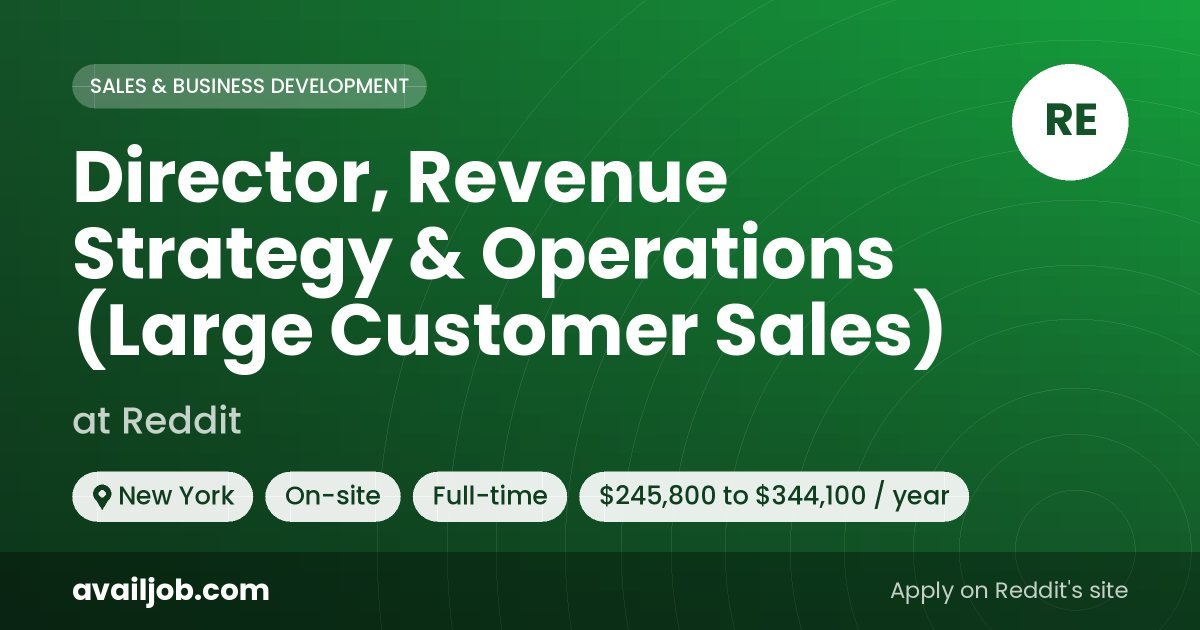 Director, Revenue Strategy & Operations (Large Customer Sales) job at Reddit in New York