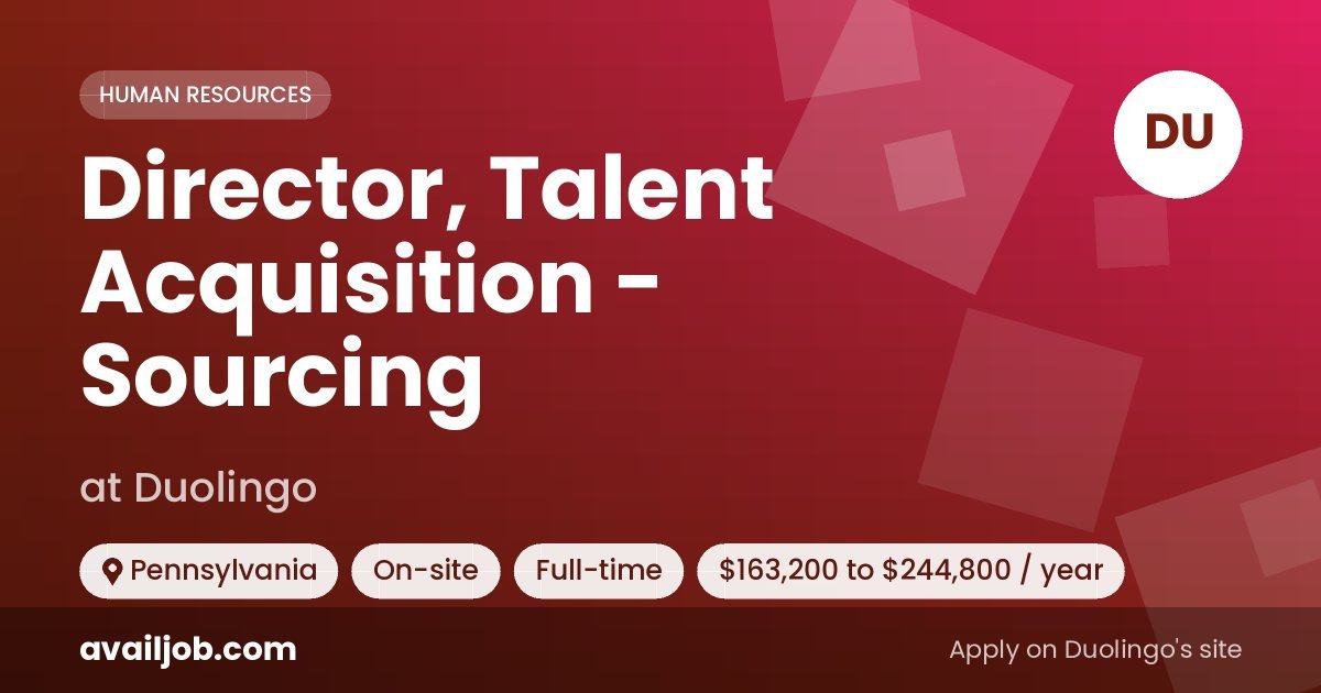 Director, Talent Acquisition - Sourcing job at Duolingo in Pennsylvania