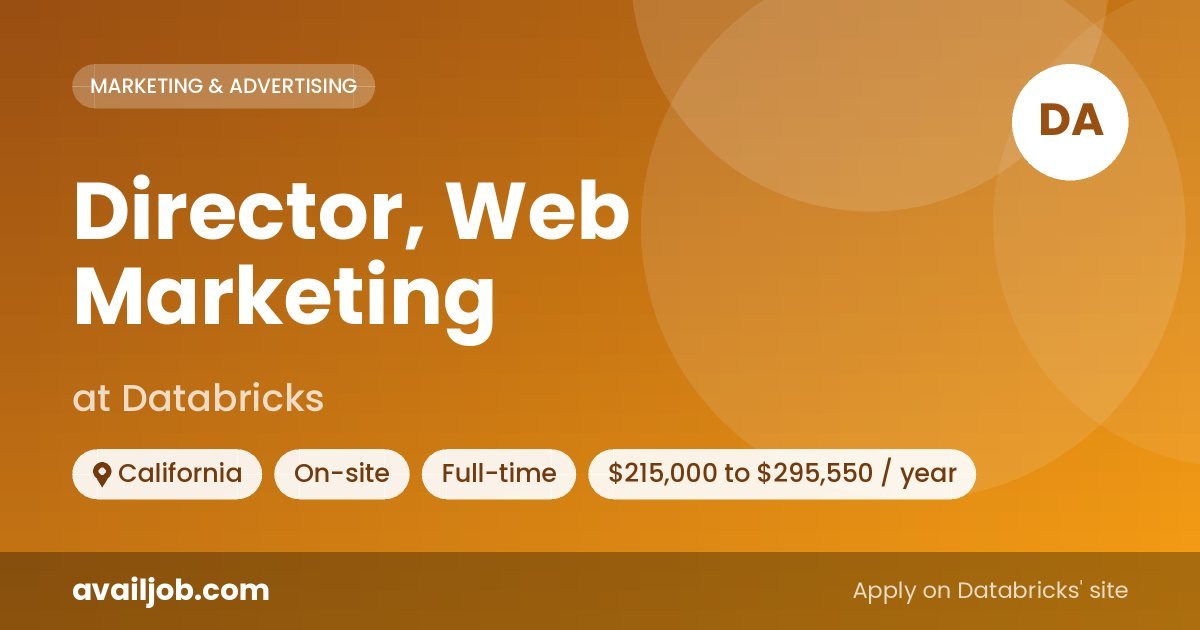 Director, Web Marketing job at Databricks in California
