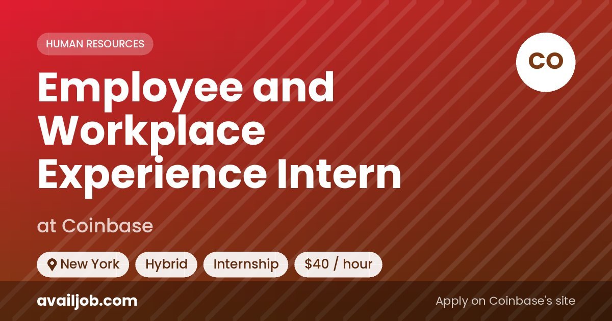 Employee and Workplace Experience Intern job at Coinbase in New York