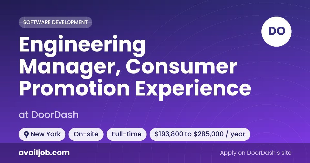 Engineering Manager, Consumer Promotion Experience job at DoorDash in New York