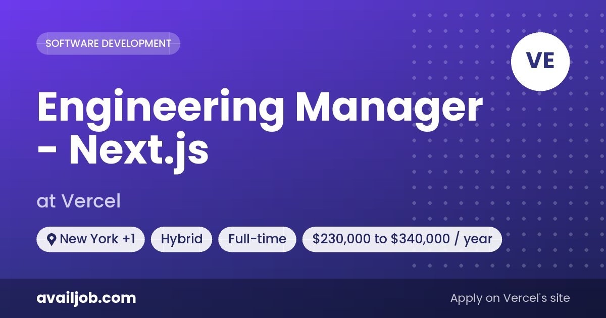 Engineering Manager - Next.js job at Vercel in New York
