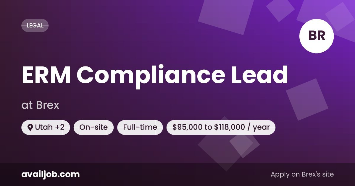 ERM Compliance Lead job at Brex in Utah