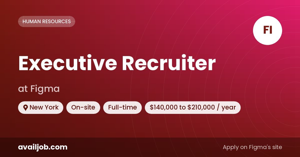 Executive Recruiter job at Figma in New York