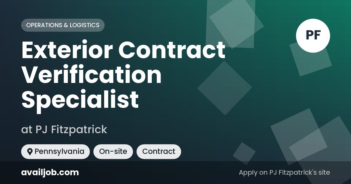 Exterior Contract Verification Specialist job at PJ Fitzpatrick in Pennsylvania