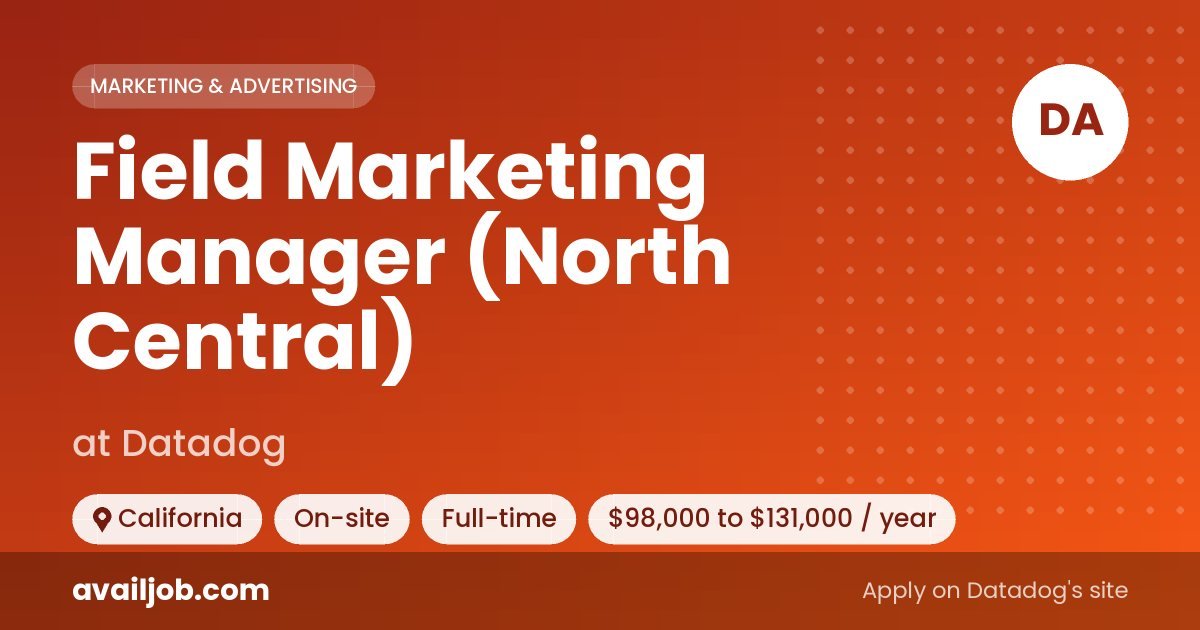 Field Marketing Manager (North Central) job at Datadog in California