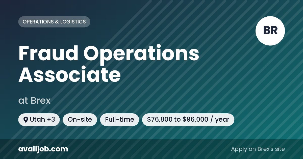 Fraud Operations Associate job at Brex in Utah