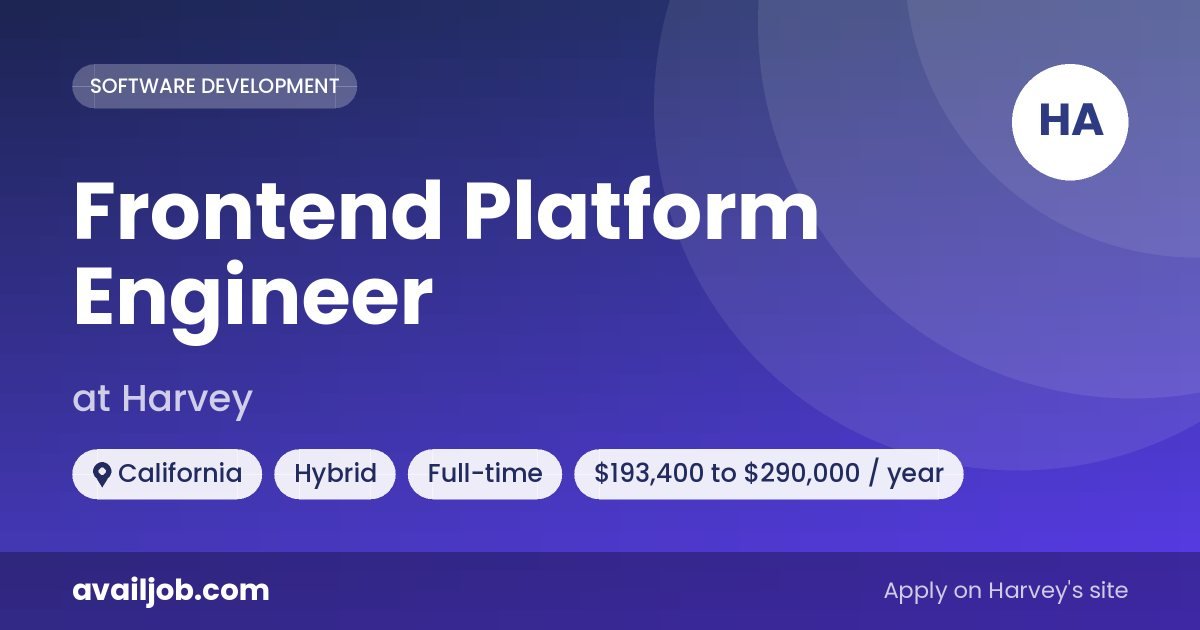 Frontend Platform Engineer job at Harvey in California