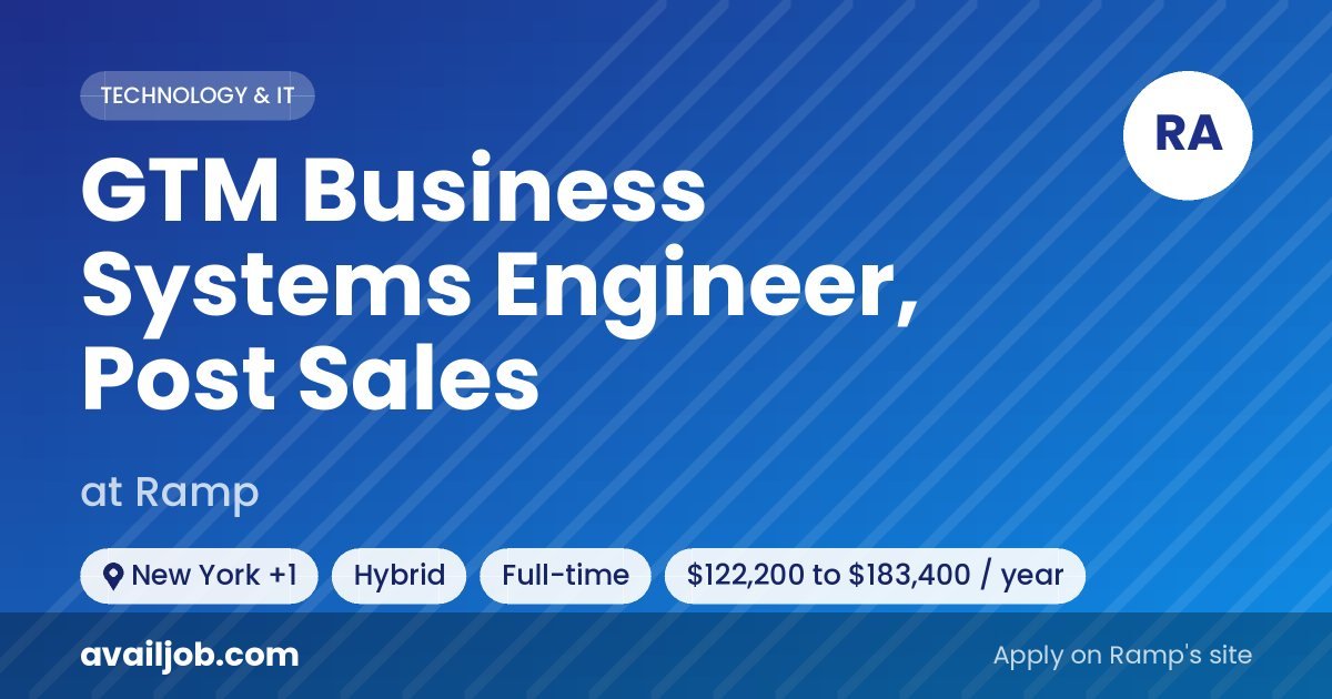 GTM Business Systems Engineer, Post Sales job at Ramp in New York