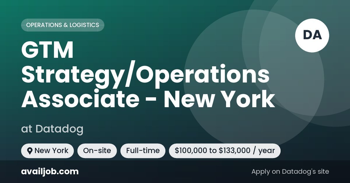 GTM Strategy/Operations Associate - New York job at Datadog in New York