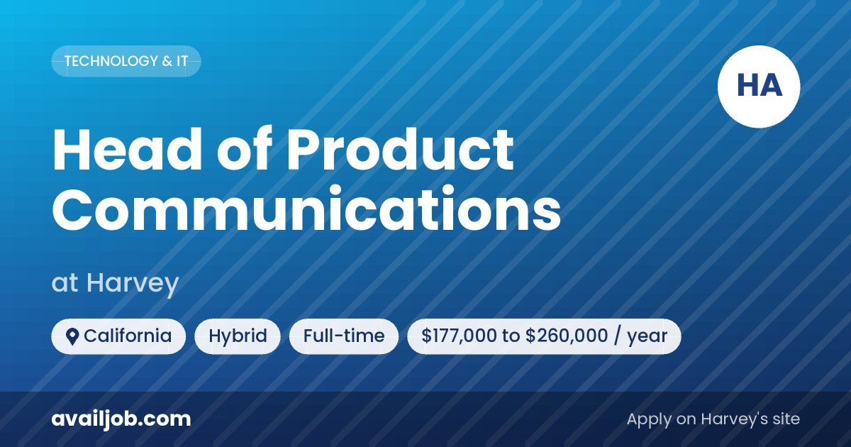 Head of Product Communications job at Harvey in California
