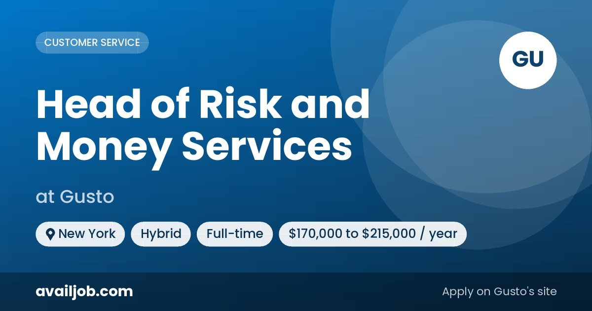 Head of Risk and Money Services job at Gusto in New York