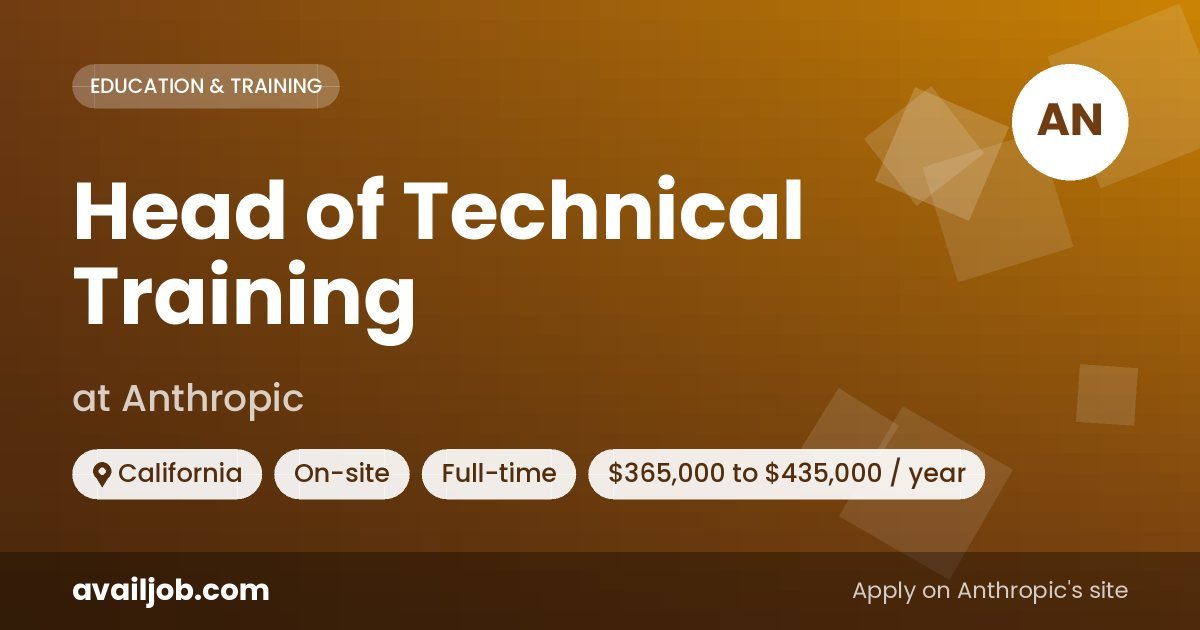 Head of Technical Training job at Anthropic in California