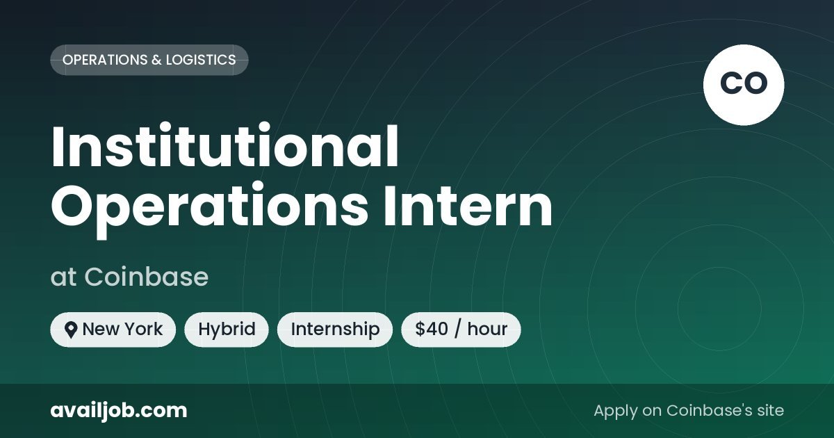 Institutional Operations Intern job at Coinbase in New York