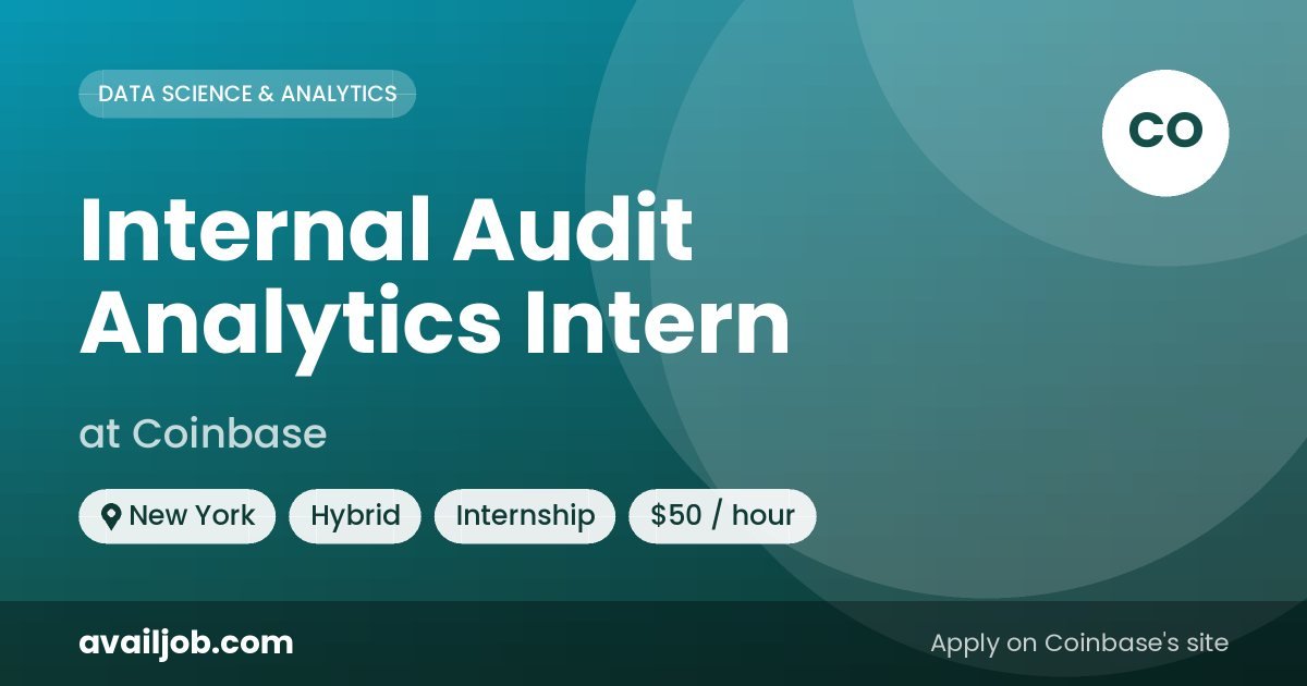 Internal Audit Analytics Intern job at Coinbase in New York
