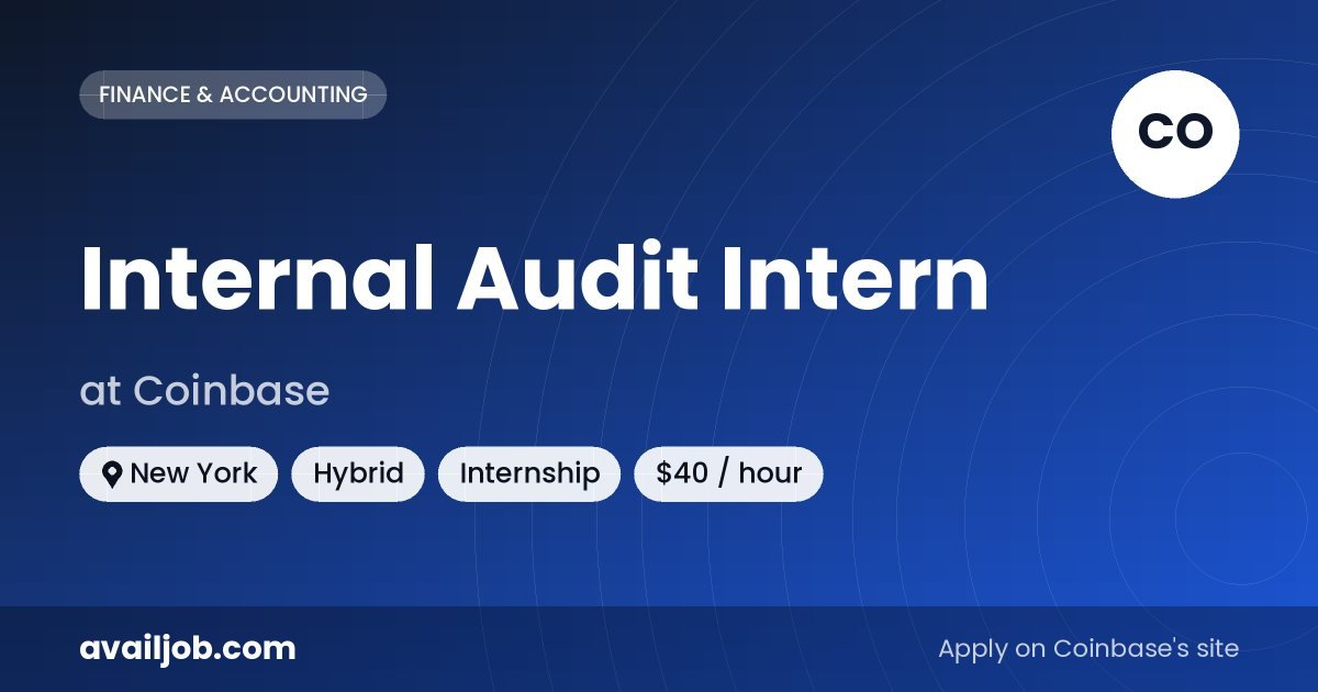 Internal Audit Intern job at Coinbase in New York