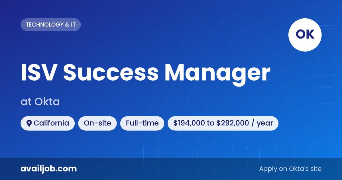 ISV Success Manager job at Okta in California