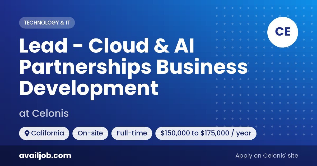 Lead - Cloud & AI Partnerships Business Development job at Celonis in California