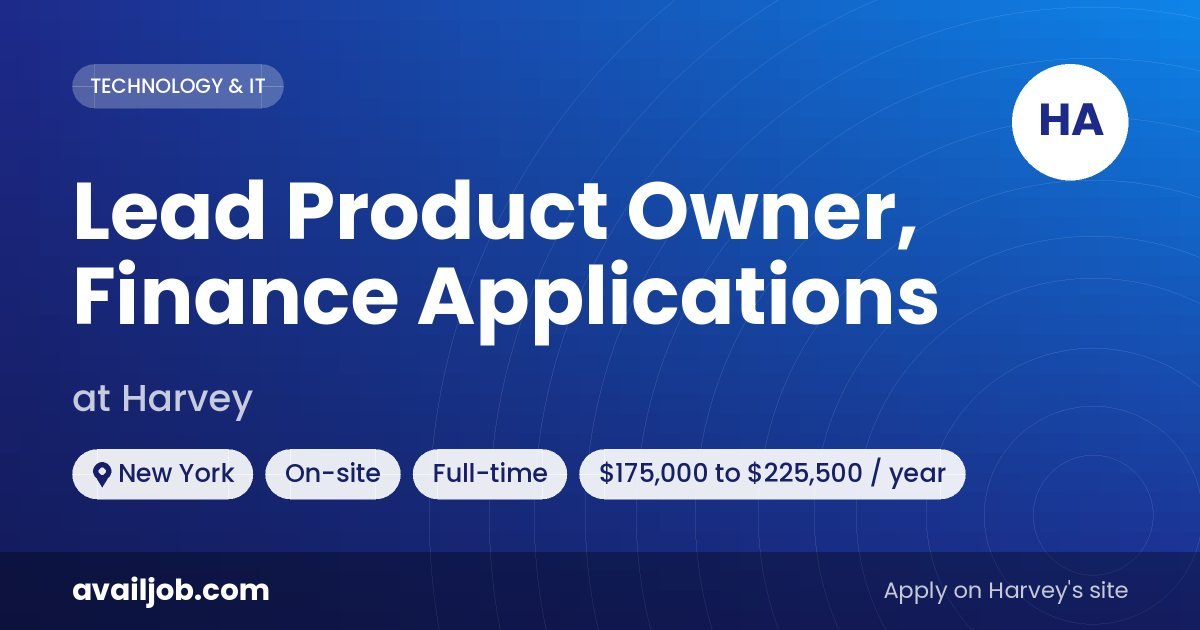 Lead Product Owner, Finance Applications job at Harvey in New York